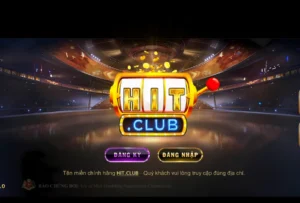 Khám phá game hot nhất hiện nay tại Hit Club