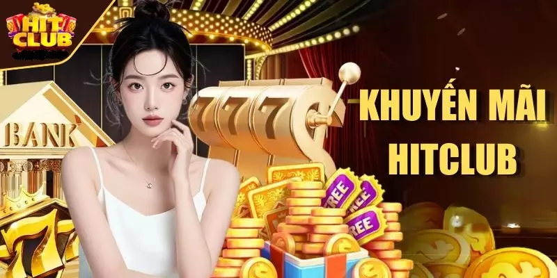 Khuyến mãi Hitclub chương trình hoàn trả một phần thua cược