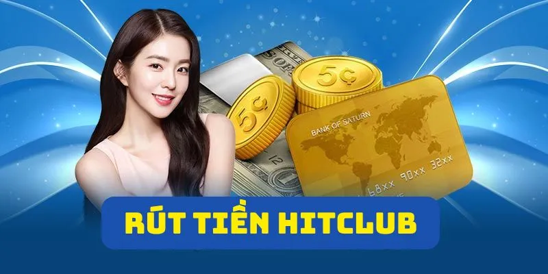 rut tien hitclub