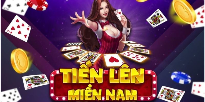 kinh nghiem choi tien len mien nam hitclub giup tang co hoi